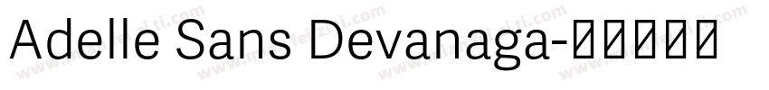Adelle Sans Devanaga字体转换